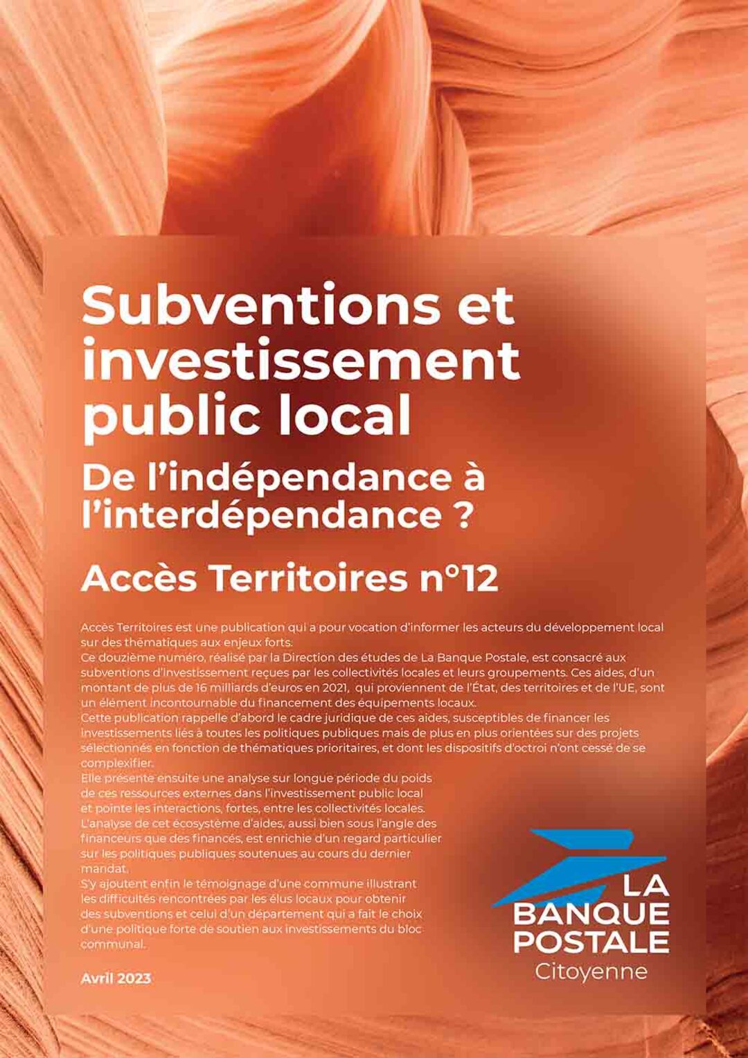 Subventions et investissement public local : de l’indépendance à l’interdépendance ?  Le thème de cet Accès Territoires n°12.