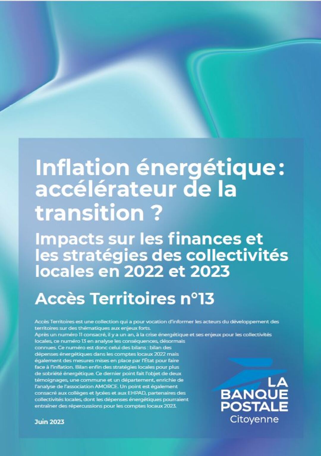 Accès Territoires n°13 Inflation énergétique : accélérateur de la transition ?