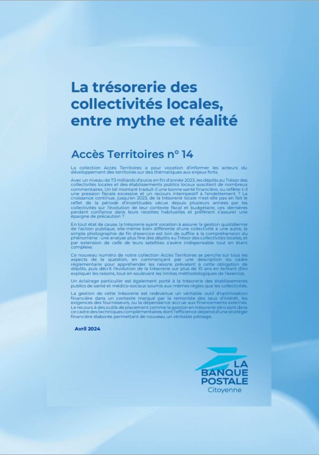 Accès Territoires n°14 : La trésorerie des collectivités locales, entre mythe et réalité