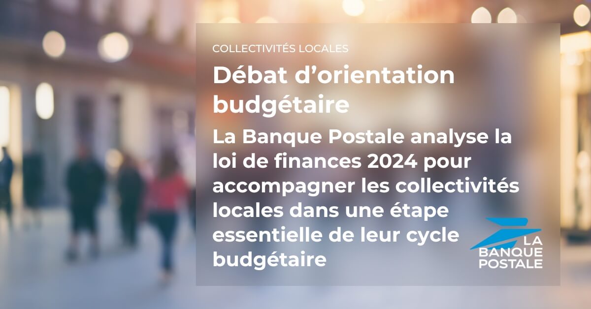 Loi de finances 2024 : quelles mesures pour les collectivités locales ...